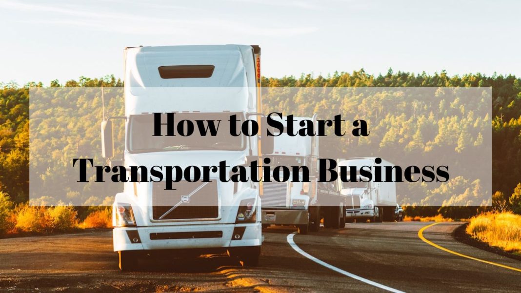 How to Start a Transportation Business – Successful Business Guide? - how to get clients for transport business
